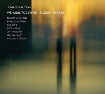 CD-anmeldelse: John Donaldson, We Were Together, I Forget the Rest